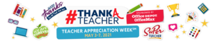 2021 Teacher and Staff Appreciation Week May 3-7