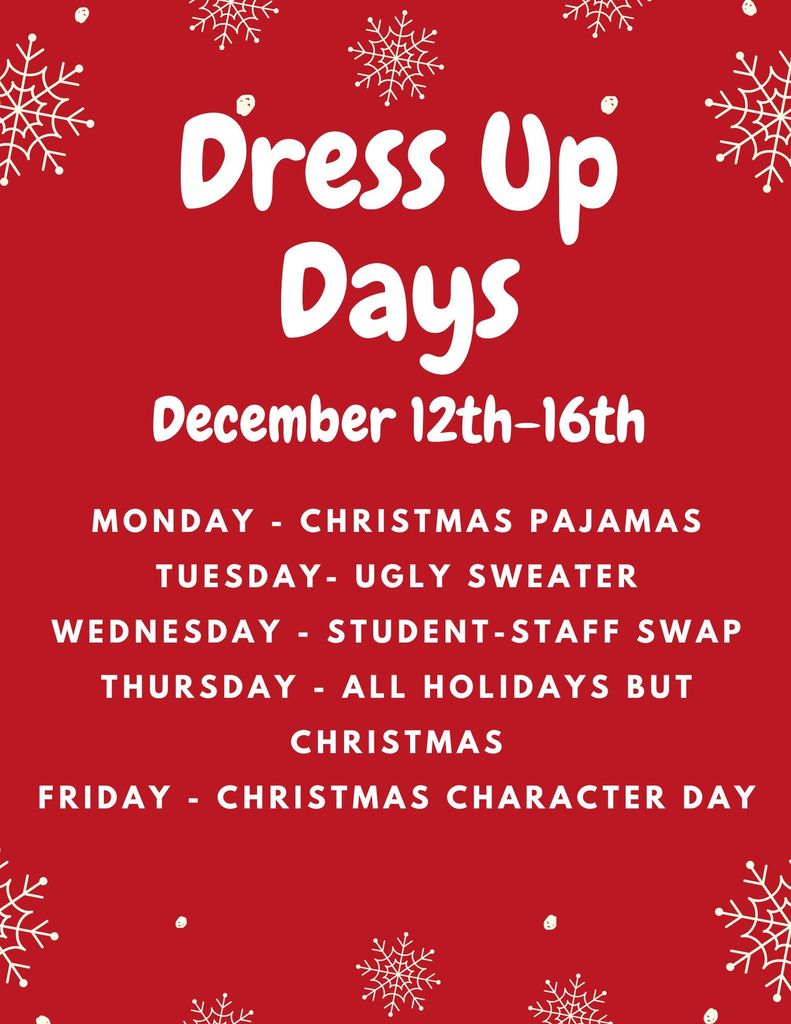 Dress-Up Days for December 12-16th